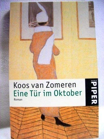 Eine Tür im Oktober: Roman (Piper Taschenbuch, Band 3633) Books