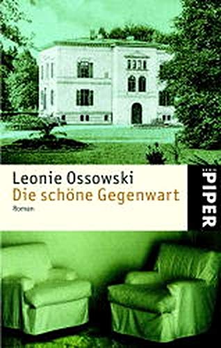 Die schöne Gegenwart: Roman (Piper Taschenbuch, Band 3731) Contemporary literature