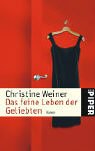Das feine Leben der Geliebten: Roman (Piper Taschenbuch, Band 3801) Books