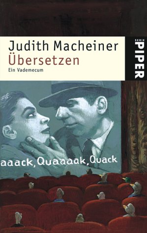 Übersetzen: Ein Vademecum (Piper Taschenbuch, Band 3846) Books