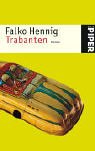 Trabanten: Roman (Piper Taschenbuch, Band 3884) Contemporary literature