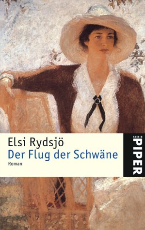 Der Flug der Schwäne: Roman (Piper Taschenbuch, Band 3909) Classics