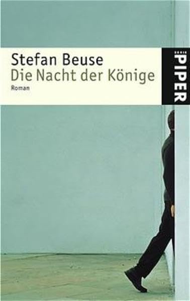Die Nacht der Könige: Roman (Piper Taschenbuch, Band 3912) Contemporary literature