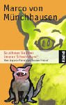 So zähmen Sie Ihren inneren Schweinehund!: Vom ärgsten Feind zum besten Freund (Piper Taschenbuch, Band 3961) Lifestyle