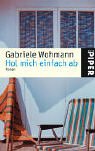 Hol mich einfach ab: Roman (Piper Taschenbuch, Band 3983) Books