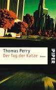 Der Tag der Katze: Roman (Piper Taschenbuch, Band 4054) Contemporary literature