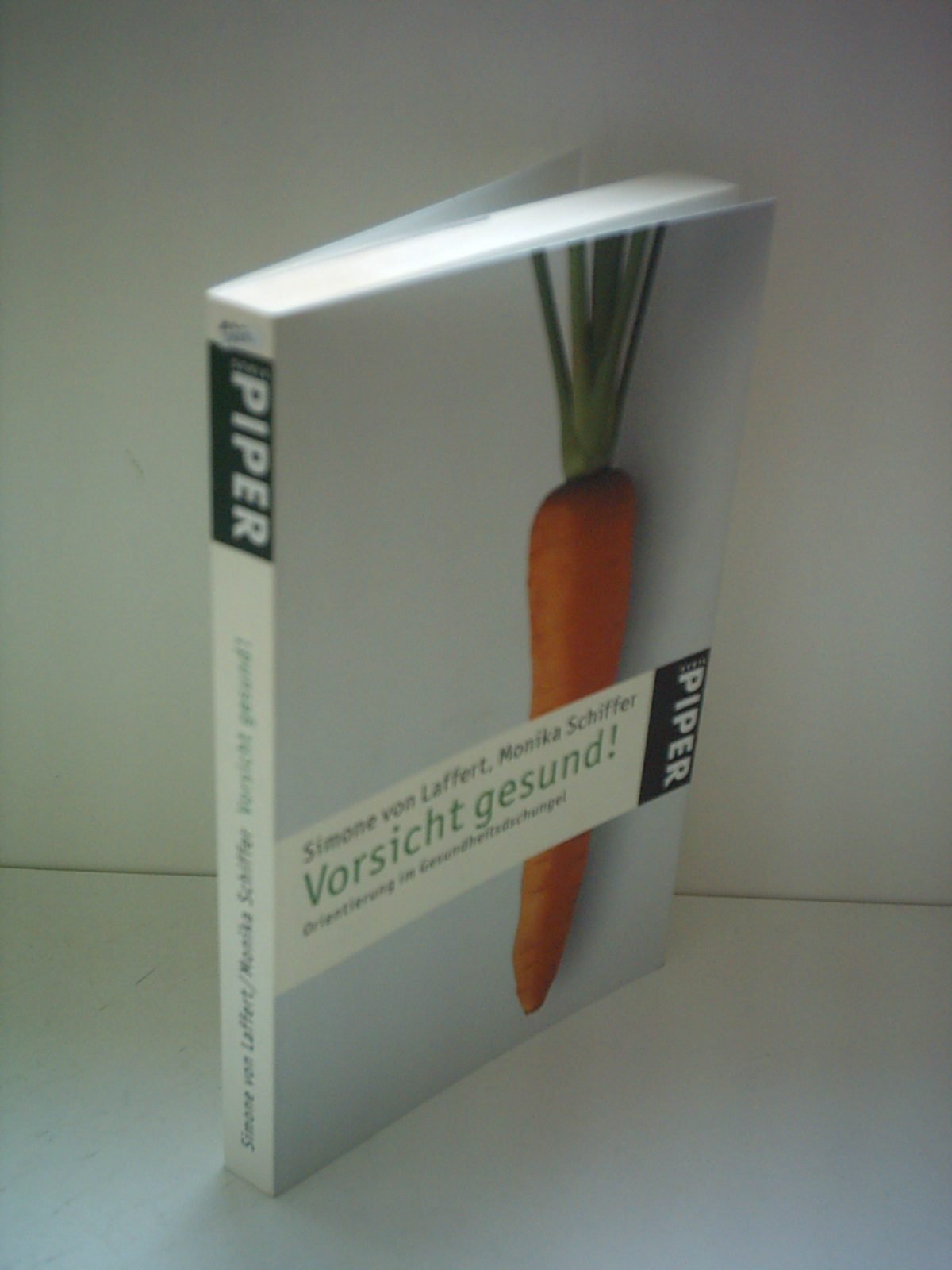 Vorsicht gesund!: Orientierung im Gesundheitsdschungel Religion & Esotericism