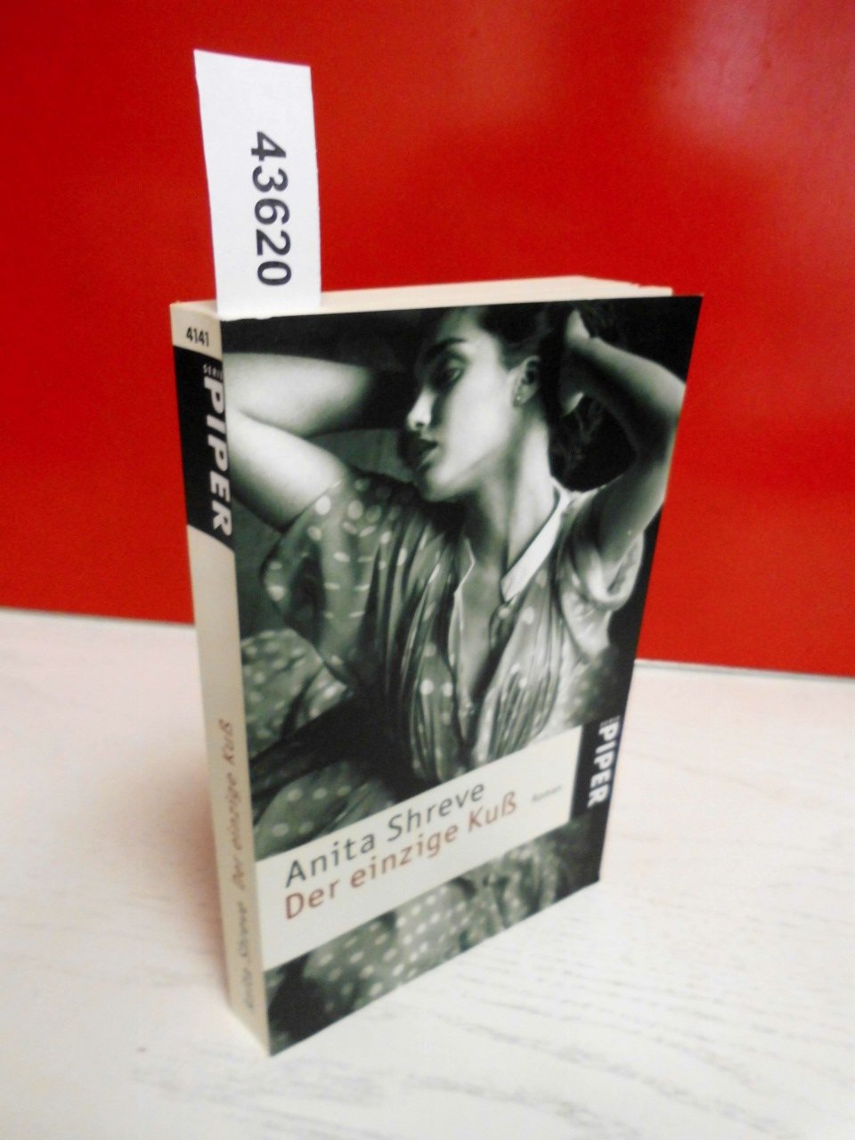 Der einzige Kuß: Roman (Piper Taschenbuch, Band 4141) Contemporary literature