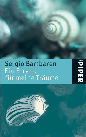 Ein Strand für meine Träume: Mit zehn farbigen Illustrationen von Heinke Both (Piper Taschenbuch, Band 4299) Books