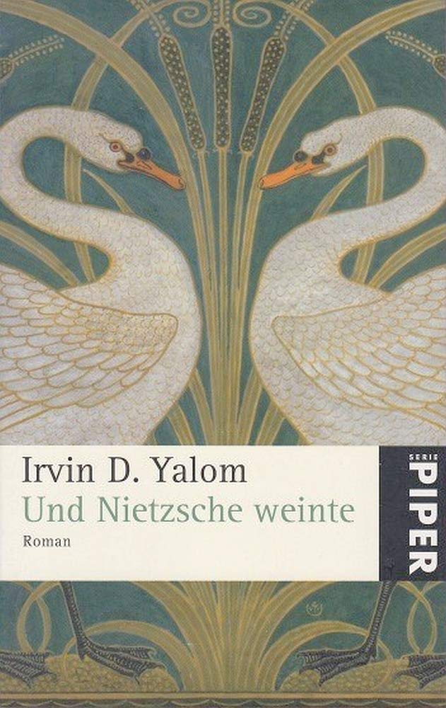 Und Nietzsche weinte: Roman (Piper Taschenbuch, Band 4328) Books