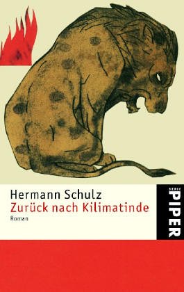 Zurück nach Kilimatinde: Roman (Piper Taschenbuch, Band 4353) Contemporary literature