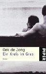 Ein Kreis im Gras: Roman (Piper Taschenbuch, Band 4379) Contemporary literature