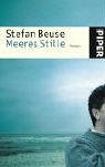 Meeres Stille: Roman (Piper Taschenbuch, Band 4394) Contemporary literature