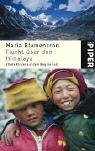 Flucht über den Himalaya: Tibets Kinder auf dem Weg ins Exil (Piper Taschenbuch, Band 4421) Politics & Society