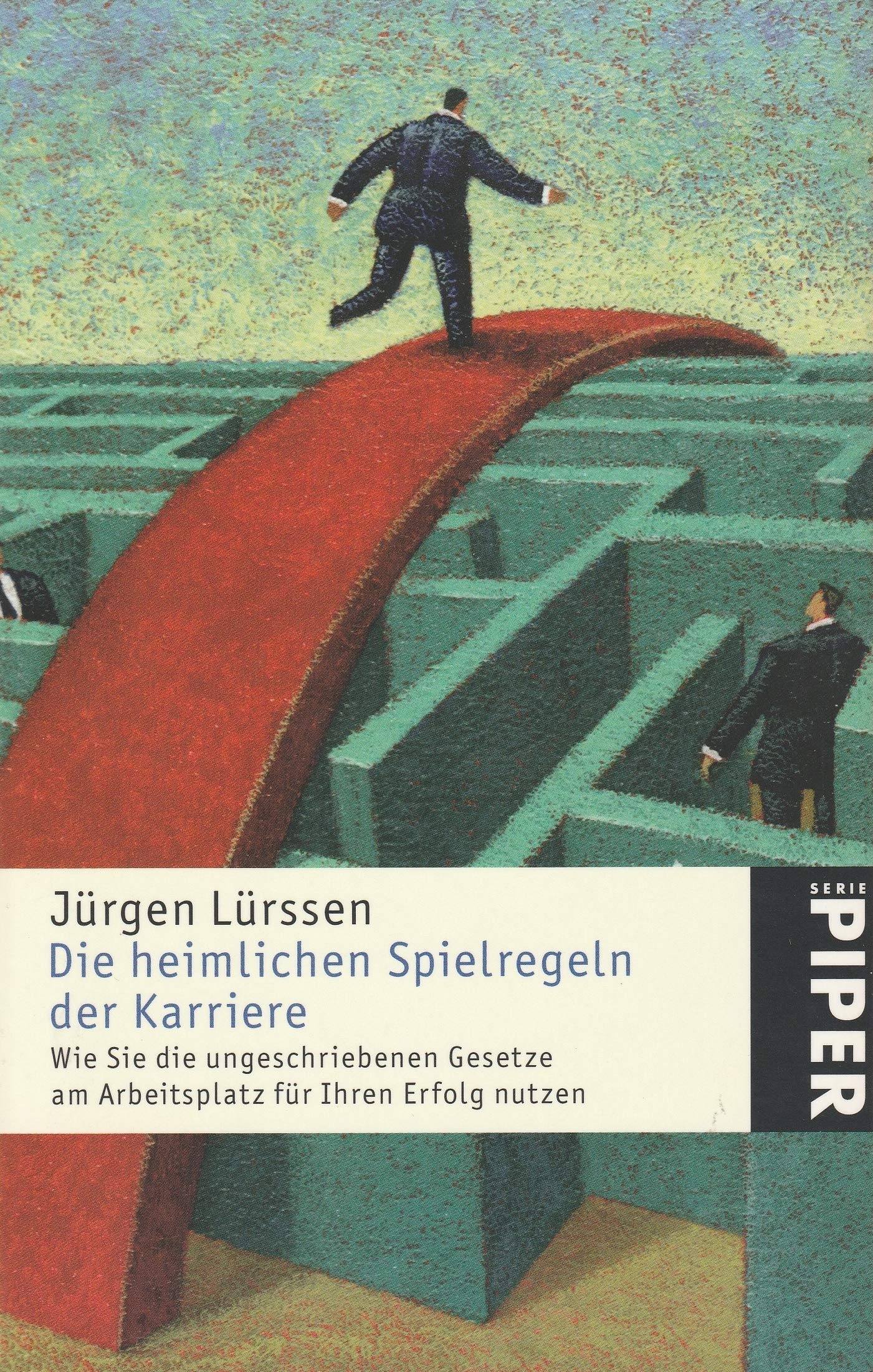 Die heimlichen Spielregeln der Karriere. book