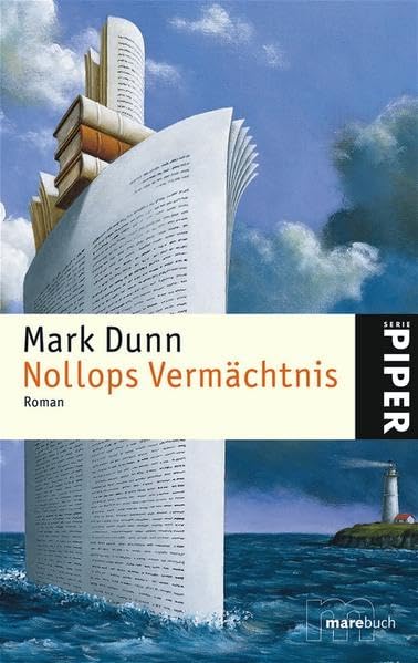 Nollops Vermächtnis: Roman (Piper Taschenbuch, Band 4474) Contemporary literature