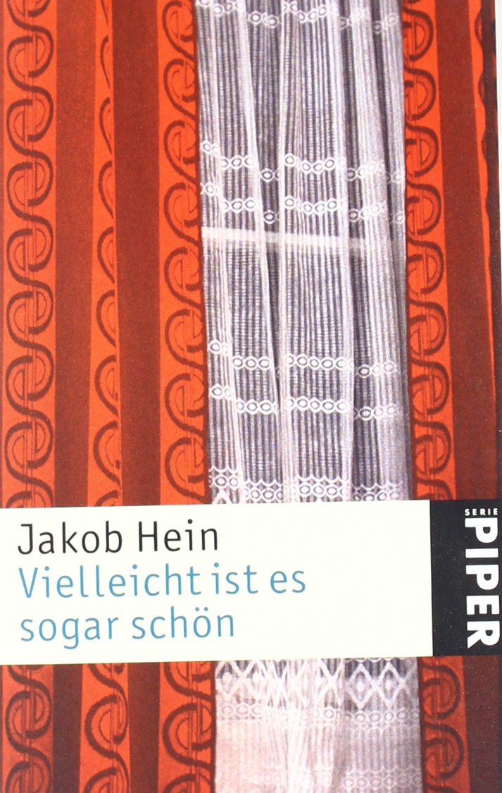 Vielleicht ist es sogar schön Contemporary literature