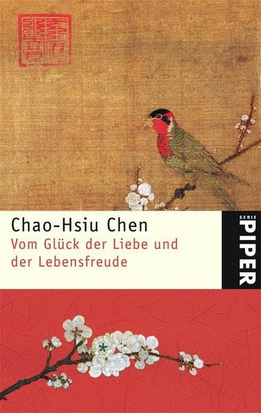 Vom Glück der Liebe und der Lebensfreude (Piper Taschenbuch, Band 4588) Fiction