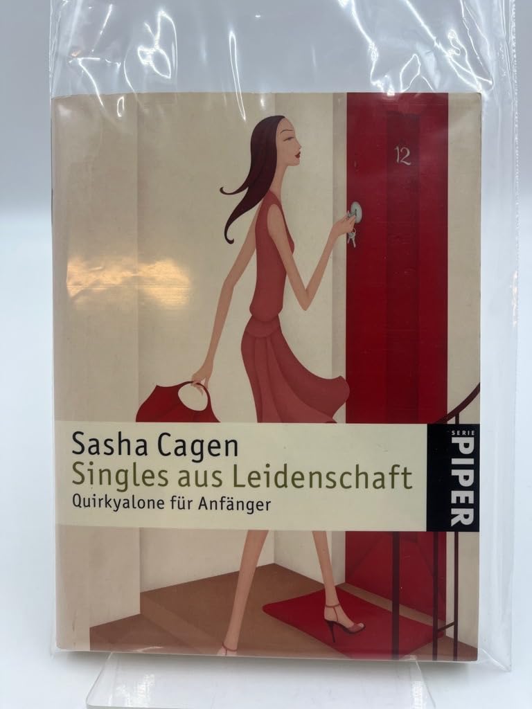 Singles aus Leidenschaft: Quirkyalone für Anfänger (Piper Taschenbuch, Band 4706) Books