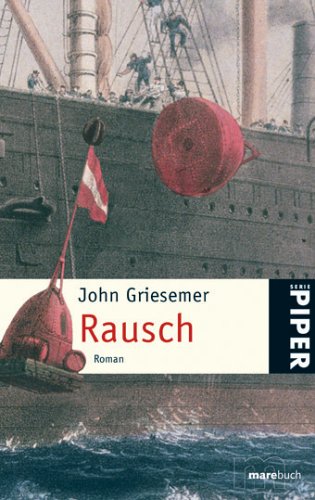 Rausch: Roman (Piper Taschenbuch, Band 4722) Contemporary literature