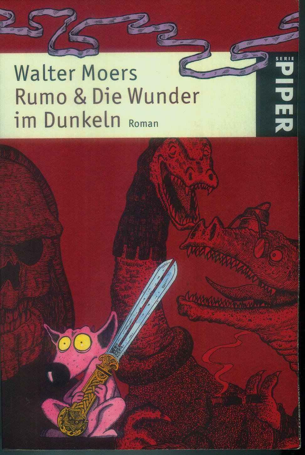 Rumo & Die Wunder im Dunkeln: Ein Roman in zwei Büchern (Piper Taschenbuch, Band 4723) Contemporary literature