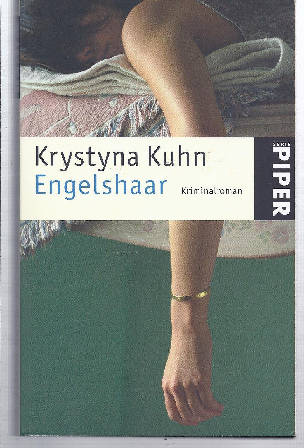 Engelshaar: Kriminalroman (Piper Taschenbuch, Band 4736) Contemporary literature