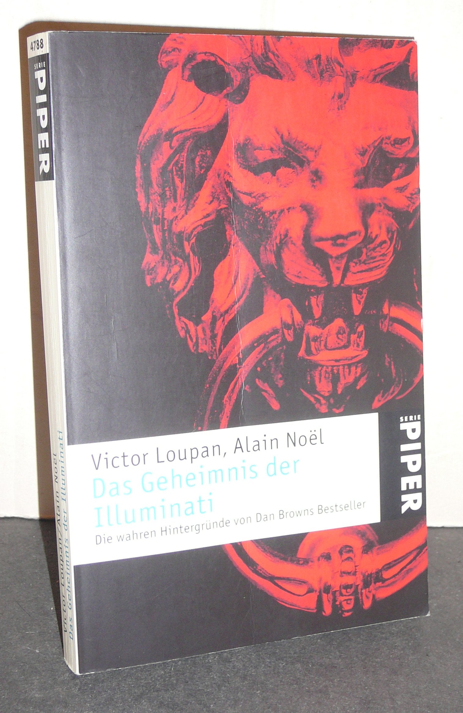 Das Geheimnis der Illuminati: Die wahren Hintergründe von Dan Browns Bestseller (Piper Taschenbuch, Band 4788) Psychology