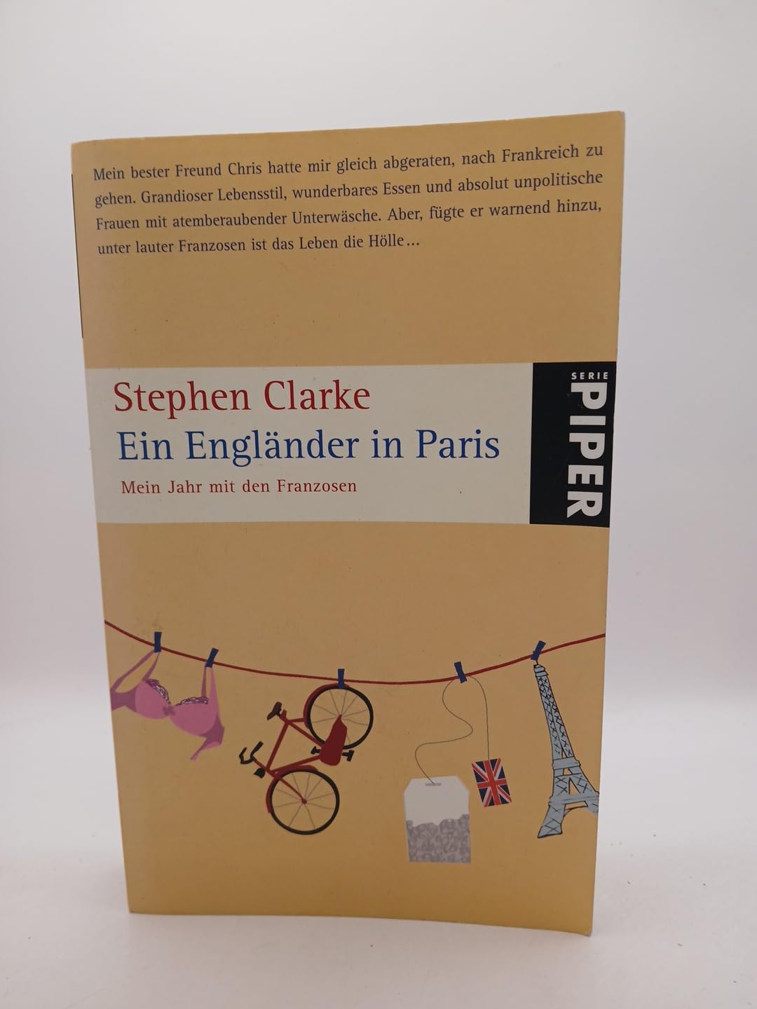 Ein Engländer in Paris: Mein Jahr mit den Franzosen Humour & Satire