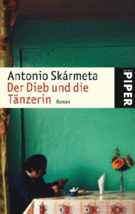 Der Dieb und die Tänzerin: Roman (Piper Taschenbuch, Band 24859) Contemporary literature
