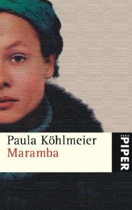 Maramba (Piper Taschenbuch, Band 4908) Contemporary literature