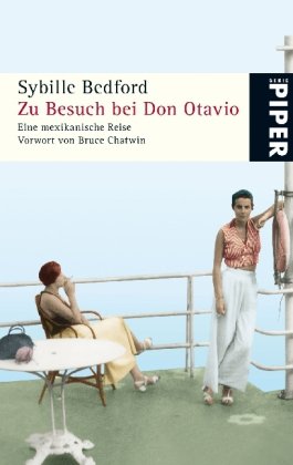 Zu Besuch bei Don Otavio: Eine mexikanische Reise (Piper Taschenbuch, Band 4910) Memories