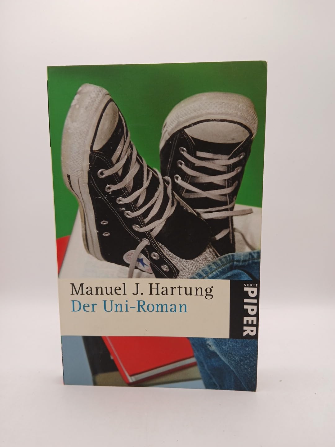 Der Uni-Roman (Piper Taschenbuch, Band 4922) Contemporary literature
