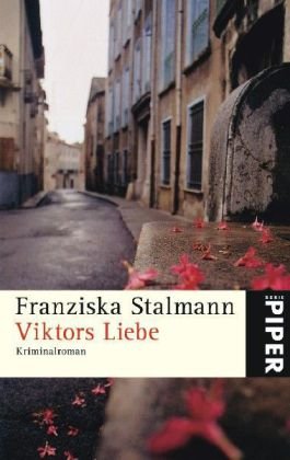 Viktors Liebe: Kriminalroman (Piper Taschenbuch, Band 4992) Contemporary literature