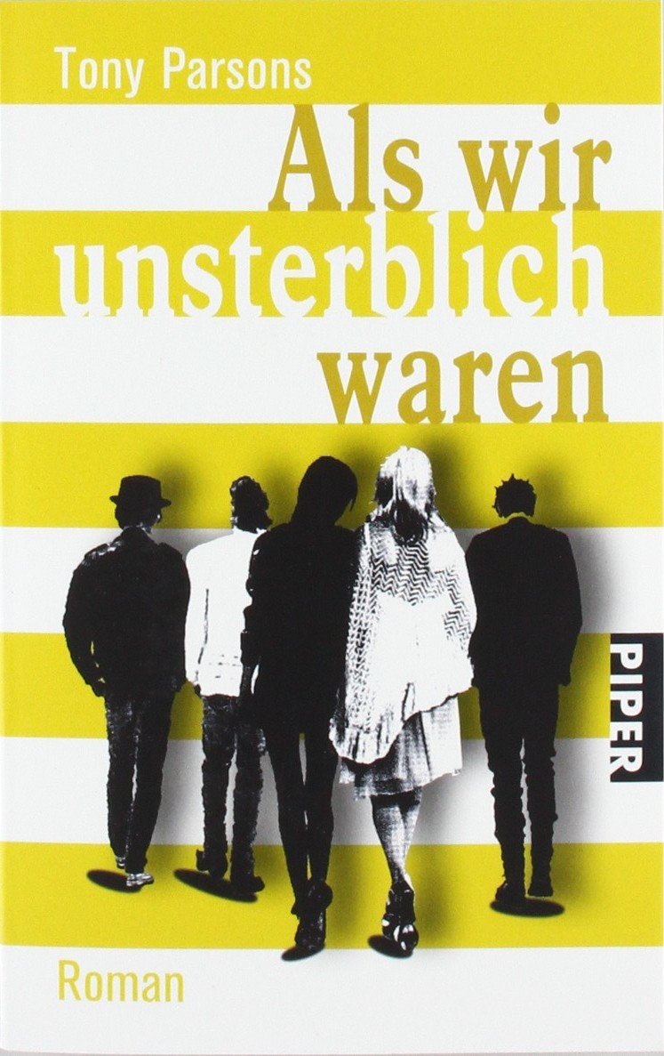 Als wir unsterblich waren: Roman (Piper Taschenbuch, Band 25014) Contemporary literature