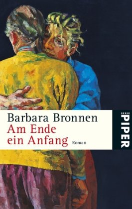 Am Ende ein Anfang: Roman (Piper Taschenbuch, Band 5031) Contemporary literature