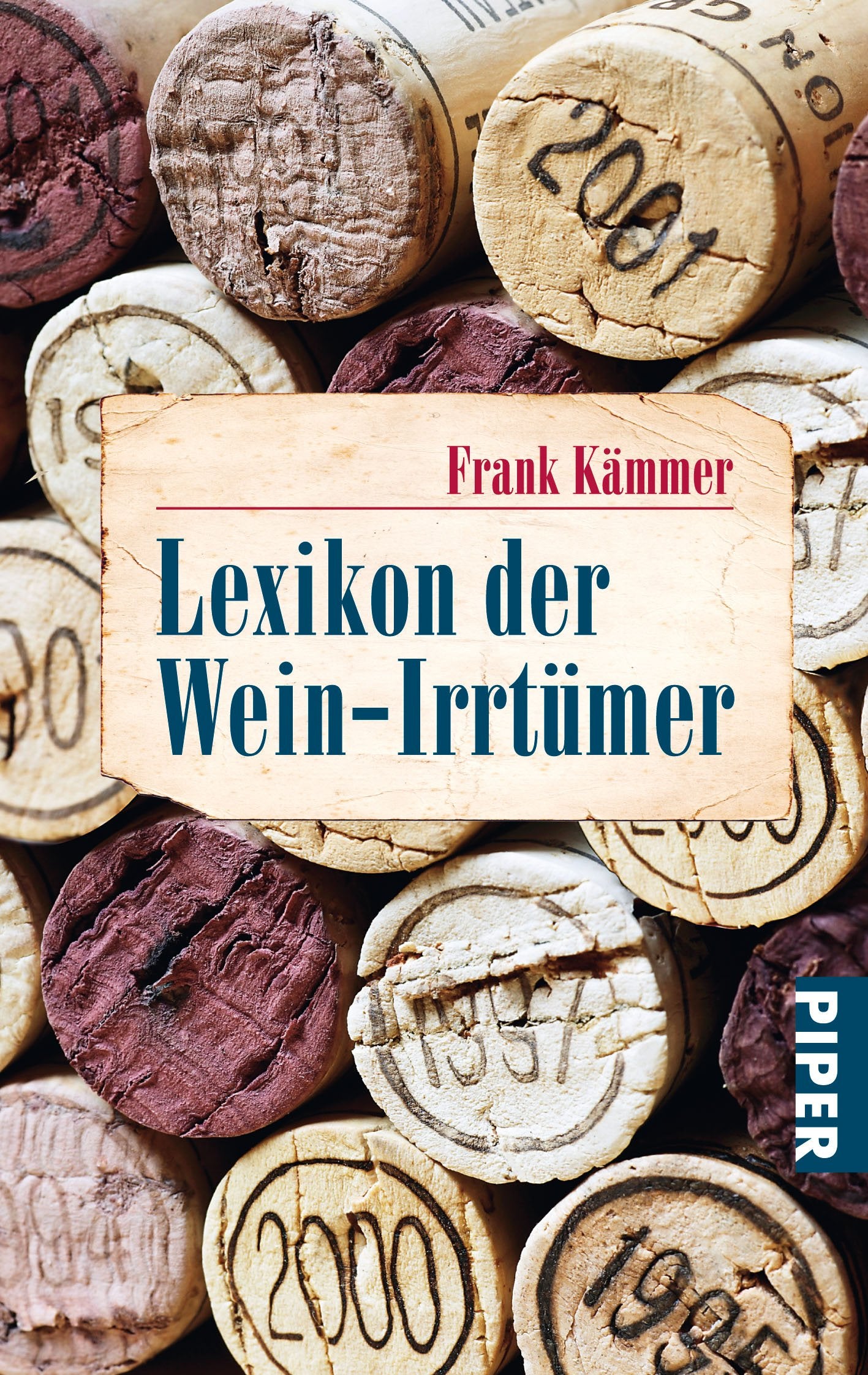 Lexikon der Wein-Irrtümer (Piper Taschenbuch, Band 25038) Leisure, Home & Garden