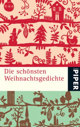 Die schönsten Weihnachtsgedichte (Piper Taschenbuch, Band 5061) Poetry