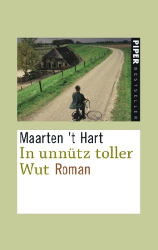 In unnütz toller Wut: Roman (Piper Taschenbuch, Band 5080) Contemporary literature
