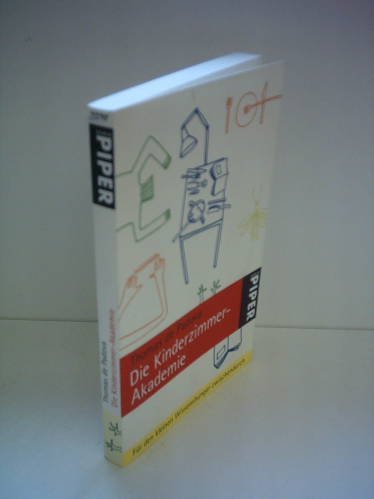 Die Kinderzimmer-Akademie: Für den kleinen Wissenshunger zwischendurch (Piper Taschenbuch, Band 5097) Leisure, Home & Garden