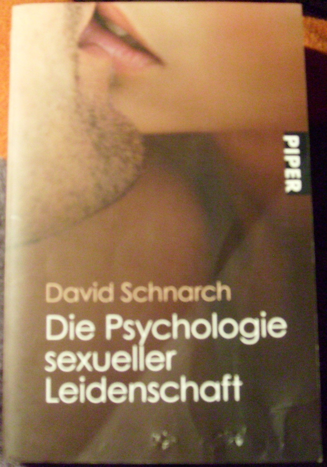 Die Psychologie sexueller Leidenschaft Eroticism