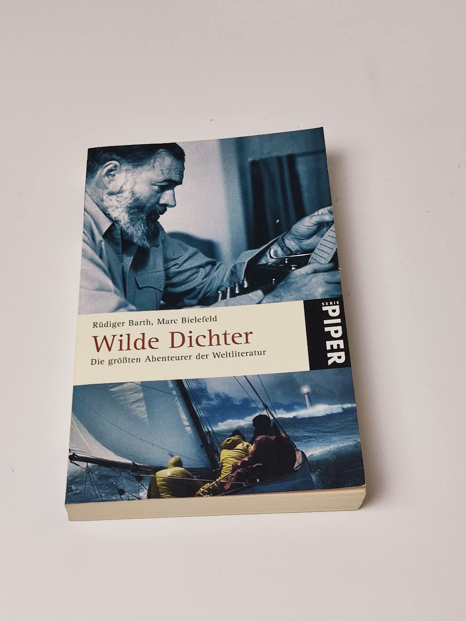 Wilde Dichter: Die größten Abenteurer der Weltliteratur (Piper Taschenbuch, Band 5173) Memories