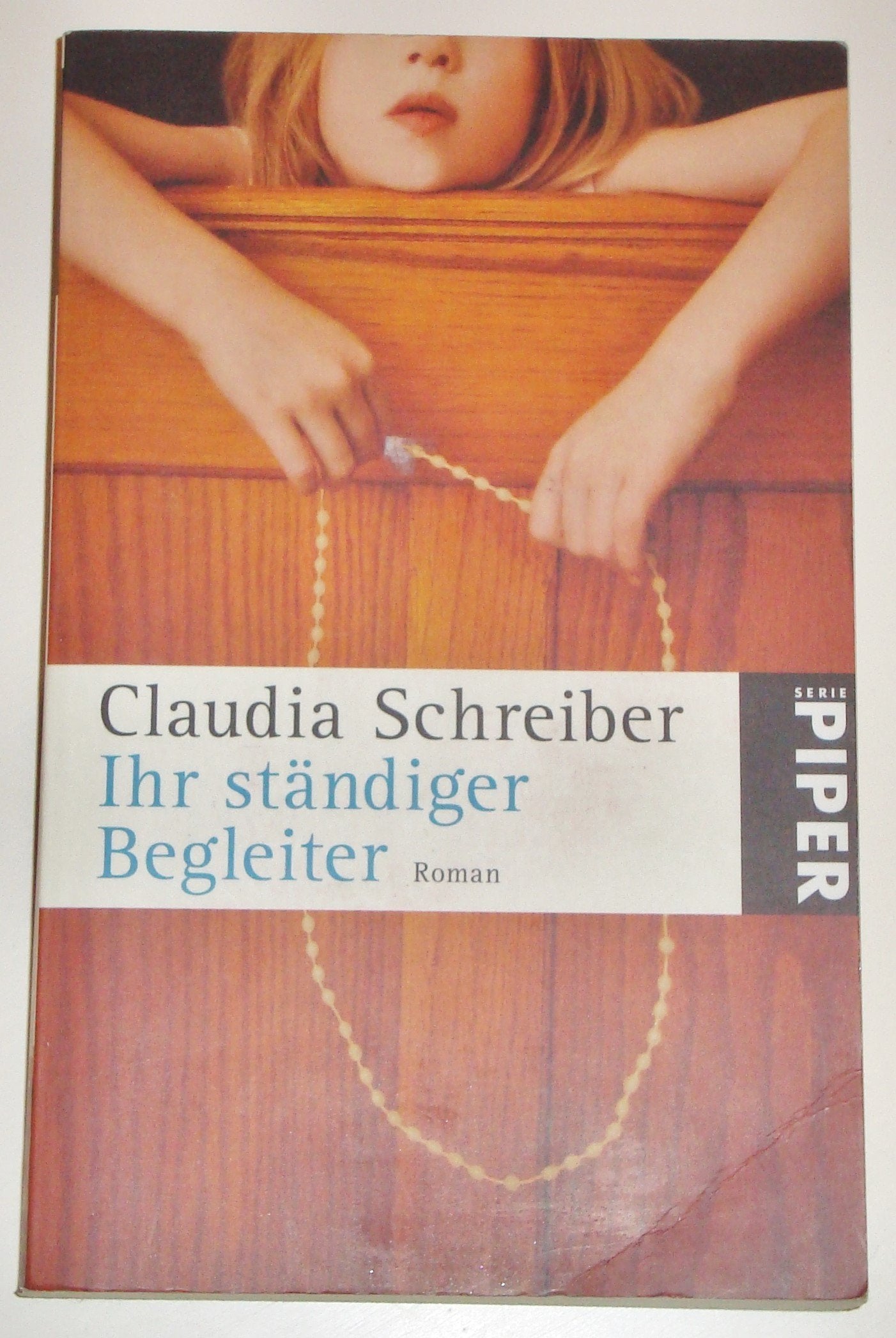 Ihr ständiger Begleiter: Roman (Piper Taschenbuch, Band 25205) Contemporary literature