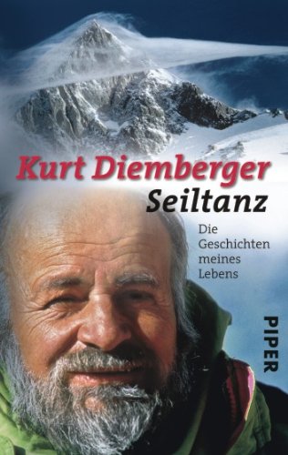 Seiltanz: Die Geschichten meines Lebens (Piper Taschenbuch, Band 25306) Memories