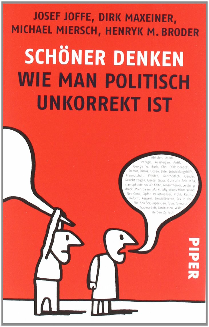 Schöner Denken: Wie man politisch unkorrekt ist Philosophy