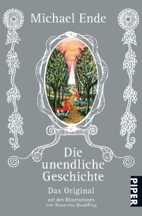 Die unendliche Geschichte: Von A bis Z mit Buchstaben und Bildern versehen von Roswitha Quadflieg (Fantasy, Band 5348) Contemporary literature