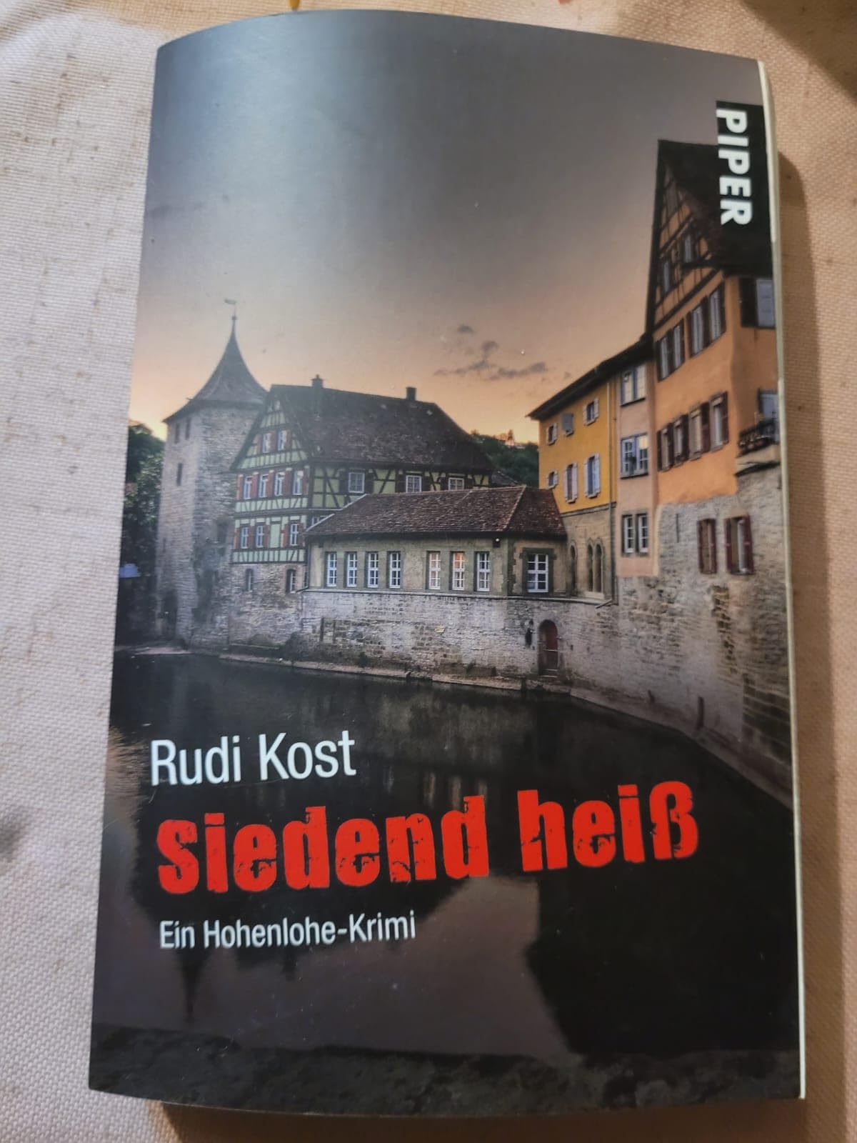 Siedend heiß: Ein Hohenlohe-Krimi (Dillinger-Krimis, Band 2) Action & Adventure