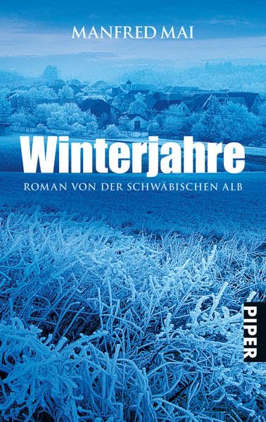 Winterjahre: Roman von der Schwäbischen Alb Contemporary literature