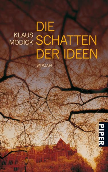 Product Image: Die Schatten der Ideen: Roman
