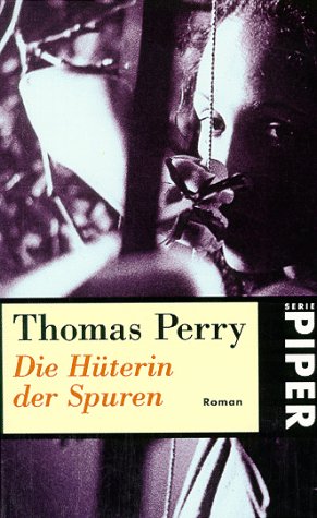 Die Hüterin der Spuren (Piper Taschenbuch) Crime & Thrillers