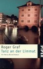 Tanz an der Limmat: Ein Marco-Biondi-Roman (Piper Taschenbuch) Contemporary literature